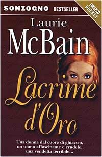Lacrime d'oro - Laurie McBain - Libro Sonzogno 2003, Bestseller | Libraccio.it
