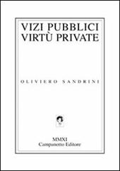 Vizi pubblici virtù private