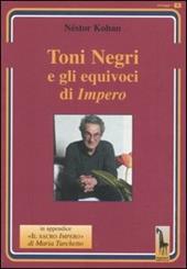 Toni Negri e gli equivoci di «Impero»