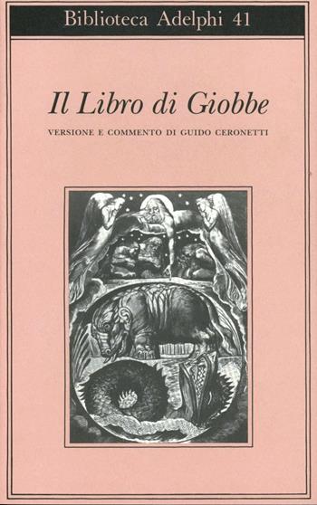 Il libro di Giobbe  - Libro Adelphi 1969, Biblioteca Adelphi | Libraccio.it