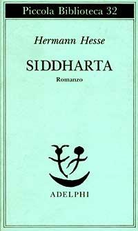 Siddharta - Hermann Hesse - Libro Adelphi 1985, Piccola biblioteca Adelphi | Libraccio.it