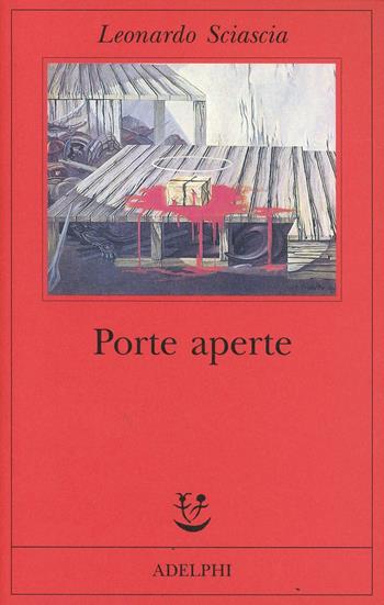 Porte aperte - Leonardo Sciascia - Libro Adelphi 1987, Fabula | Libraccio.it