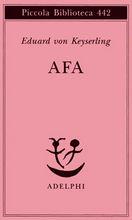 Afa - Eduard von Keyserling - Libro Adelphi 2000, Piccola biblioteca Adelphi | Libraccio.it