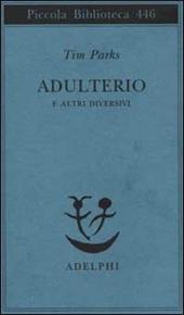 Adulterio e altri diversivi