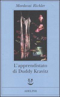 L' apprendistato di Duddy Kravitz - Mordecai Richler - Libro Adelphi 2006, Fabula | Libraccio.it