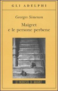 Maigret e le persone perbene - Georges Simenon - Libro Adelphi 2008, Gli Adelphi. Le inchieste di Maigret | Libraccio.it