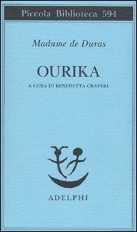 Ourika - Claire de Kersaint Duras - Libro Adelphi 2010, Piccola biblioteca Adelphi | Libraccio.it