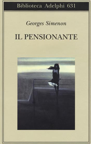 Il pensionante - Georges Simenon - Libro Adelphi 2015, Biblioteca Adelphi | Libraccio.it