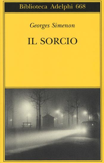 Il sorcio - Georges Simenon - Libro Adelphi 2017, Biblioteca Adelphi | Libraccio.it