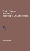   Aethiopia. Appunti per una canzonetta