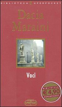 Voci - Dacia Maraini - Libro RL Libri 2004, Biblioteca Superpocket | Libraccio.it