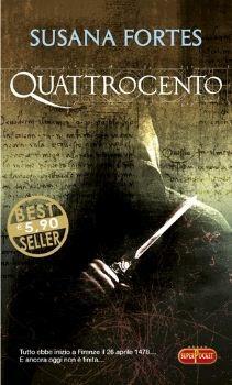 Quattrocento - Susana Fortes - Libro RL Libri 2011, Superpocket. Best seller | Libraccio.it