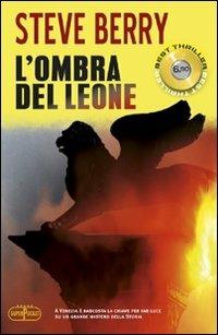 L'ombra del leone - Steve Berry - Libro RL Libri 2012, Superpocket. Best thriller | Libraccio.it