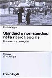 Standard e non-standard nella ricerca sociale. Riflessioni metodologiche