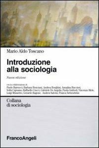 Introduzione alla sociologia  - Libro Franco Angeli 2010, Sociologia | Libraccio.it
