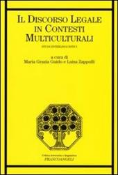Il discorso legale in contesti multiculturali. Studi interlinguistici
