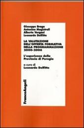 La valutazione dell'offerta formativa nella programmazione 2000-2006. L'esperienza della provincia di Perugia