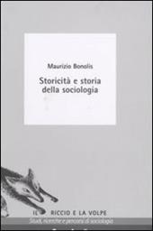 Storicità e storia della sociologia