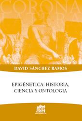Epigénetica: historia, ciencia y ontologia