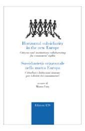 Sussidiarietà orizzontale nella nuova Europa. Cittadini e istituzioni insieme per i diritti dei consumatori