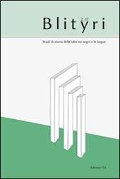 Blityri. Studi di storia delle idee sui segni e le lingue (2013). Vol. 2: Fra teoria e storia delle idee linguistiche. Per Lia Formigari