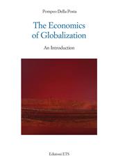The economics of globalization. An introduction