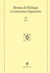 Rivista di filologia e letterature ispaniche (2017). Vol. 20