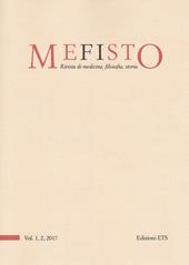 Mefisto. Rivista di medicina, filosofia, storia (2017). Vol. 1-2