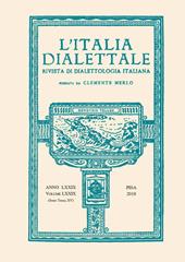 L'Italia dialettale. Rivista di dialettologia italiana (2018). Vol. 78