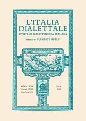 L'Italia dialettale. Rivista di dialettologia italiana (2019). Vol. 79