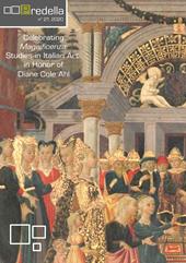 Predella (2020). Ediz. illustrata. Vol. 47: Celebrating Magnificenza: studies in italian art in honor of Diane Cole Ahl