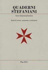 Quaderni stefaniani. Studi di storia, economia e istituzioni. Vol. 42