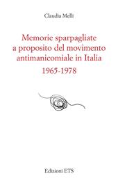 Memorie sparpagliate a proposito del movimento antimanicomiale in Italia 1965-1978