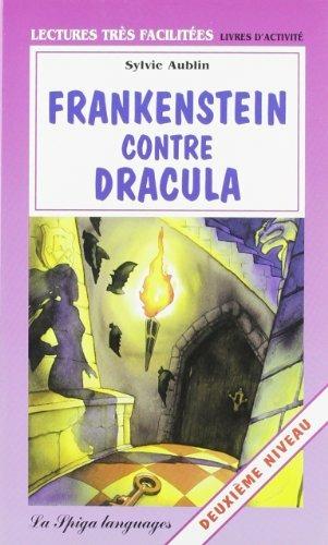 Frankenstein contre Dracula - Sylvie Aublin - Libro La Spiga Edizioni | Libraccio.it