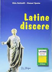 Latine discere. Con dizionario di latino.