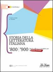 Storia della letteratura italiana '800-'900. Con espansione online
