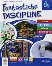 Fantastiche discipline. Con e-book. Con espansione online. Vol. 4