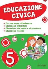 Educazione civica. Vol. 5