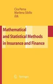 Mathematical and statistical methods for insurance and finance