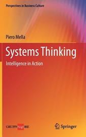 Systems thinking. Intelligence in action
