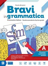Bravi in grammatica. Con e-book. Con 2 espansioni online. Con Libro: Quaderno operativo. Vol. A-B
