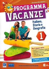 Programma vacanze. Italiano, storia e geografia. Vol. 1
