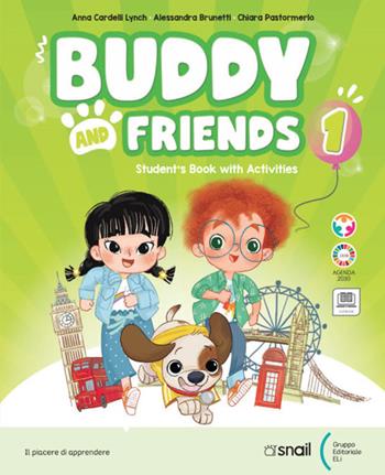 Buddy and friends. Con Libro Studente, Narrativa. Con e-book. Con espansione online. Vol. 3  - Libro CETEM 2022 | Libraccio.it