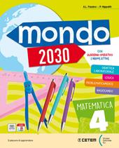 Mondo 2030. Vol. unico. Per la 5ª classe elementare. Con e-book. Con espansione online
