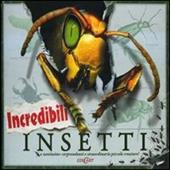 Incredibili insetti