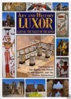Luxor, Karnak, la valle dei Re. Ediz. inglese