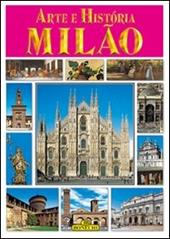 Milano. Arte e storia. Ediz. portoghese