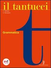 Il Tantucci. Grammatica. Con espansione online