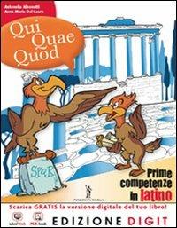 Qui quae quod. Vol. unico. Con vocabolario. Con espansione online - Albonetti, Dal Lauro - Libro Poseidonia Scuola 2013 | Libraccio.it