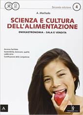 Scienza e cultura dell'alimentazione. Con quaderno delle competenze. Con e-book. Con espansione online. Vol. 2